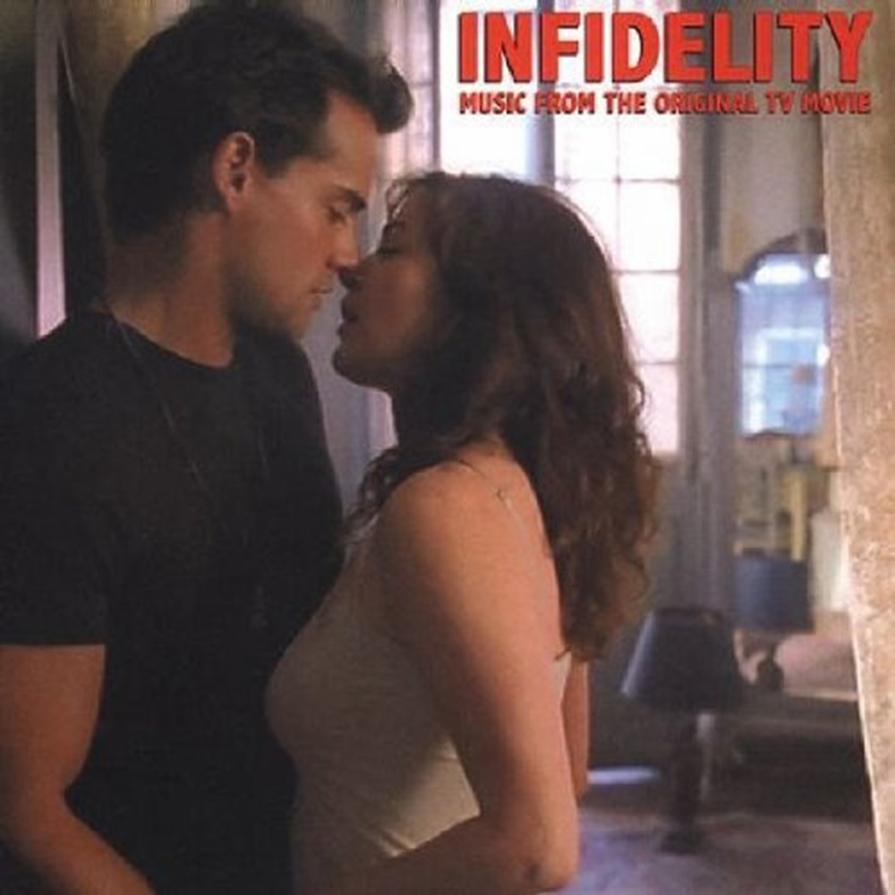 Soundtrack Compilation - Infidelity, Music from the Original