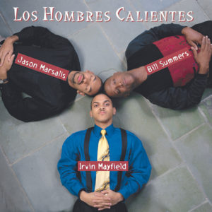 Los Hombres Calientes - Los Hombres Calientes