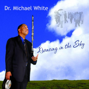 Dr. Michael White - Dancing in the Sky