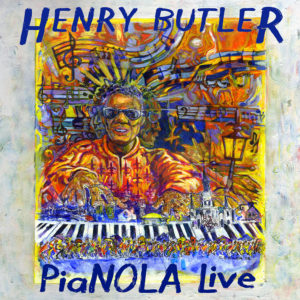 Henry Butler - PiaNOLA Live